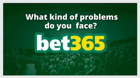 bet365 downtime,bet365 problems